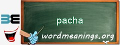 WordMeaning blackboard for pacha